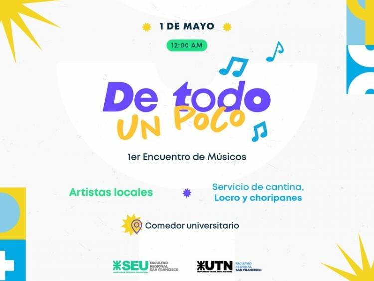 Se viene el primer encuentro de músicos 'De Todo un Poco' organizado por UTN